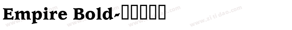Empire Bold字体转换